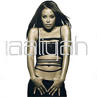 "Ultimate Aaliyah" album "Ultimate Aaliyah" album