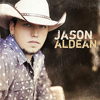 "Hicktown" by Jason Aldean "Hicktown" by Jason Aldean