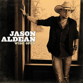 "Wide Open" album by Jason Aldean "Wide Open" album by Jason Aldean