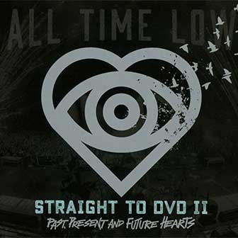 "Straight To DVD 2" album by All Time Low "Straight To DVD 2" album by All Time Low