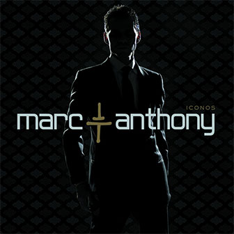 "Iconos" album by Marc Anthony "Iconos" album by Marc Anthony