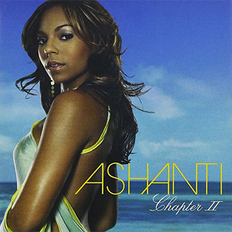 "Rain On Me" by Ashanti