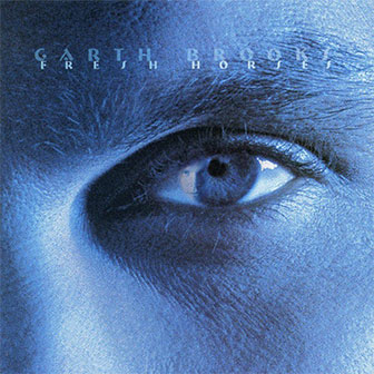 "Fresh Horses" album by Garth Brooks "Fresh Horses" album by Garth Brooks