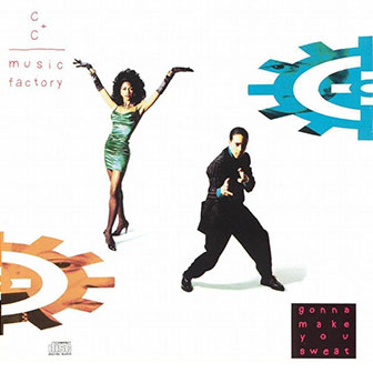 "Just A Touch Of Love" by C+C Music Factory "Just A Touch Of Love" by C+C Music Factory