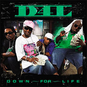 "Down For Life" album