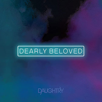 "Dearly Beloved" album by Daughtry