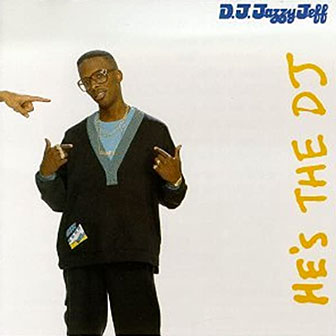 "A Nightmare On My Street" by DJ Jazzy Jeff & Fresh Prince