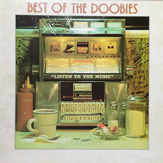 "Best Of The Doobies" album by The Doobie Brothers "Best Of The Doobies" album by The Doobie Brothers