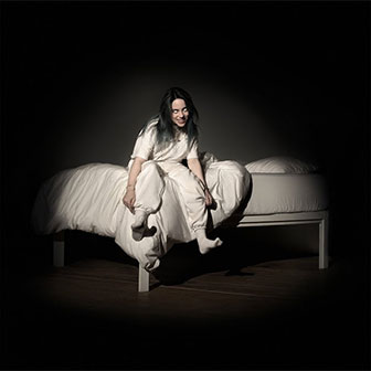 "When We All Fall Asleep, Where Do We Go?" album by Billie Eilish "When We All Fall Asleep, Where Do We Go?" album by Billie Eilish