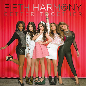 "Better Together" EP by Fifth Harmony "Better Together" EP by Fifth Harmony