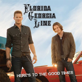 "Cruise" by Florida Georgia Line