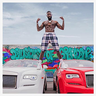 "Delusions Of Grandeur" album by Gucci Mane