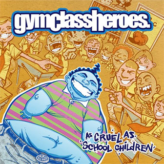 "Clothes Off!!" by Gym Class Heroes