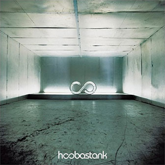"Crawling In The Dark" by Hoobastank