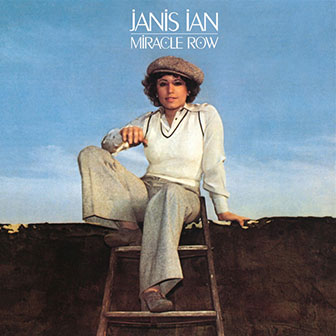 "Miracle Row" album by Janis Ian "Miracle Row" album by Janis Ian