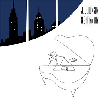 "Night And Day" by Joe Jackson