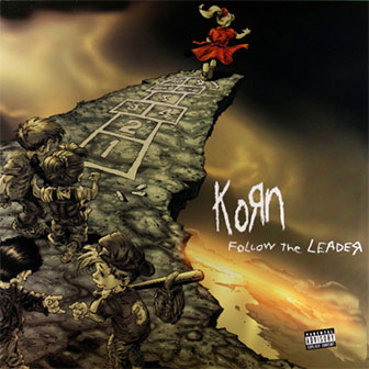 "Follow The Leader" album by Korn "Follow The Leader" album by Korn