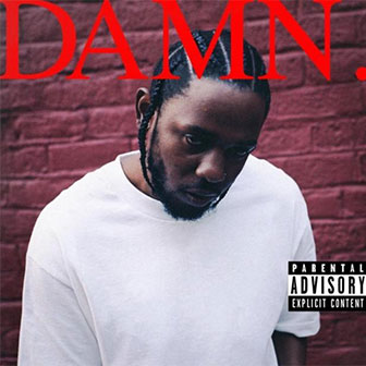 "Damn" album by Kendrick Lamar