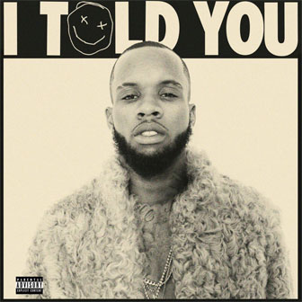 "Say It" by Tory Lanez