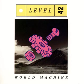 "World Machine" album by Level 42