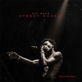"Street Gossip" album by Lil Baby