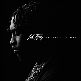 "Destined 2 Win" album