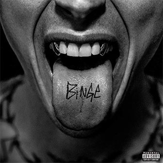 "Binge" album by Machine Gun Kelly
