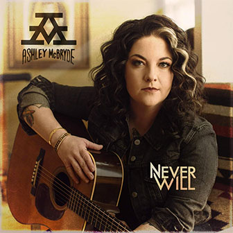 "One Night Standards" by Ashley McBryde