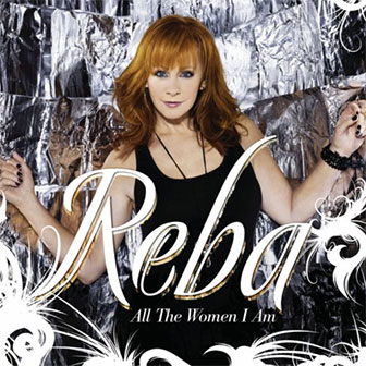"Turn On The Radio" by Reba McEntire