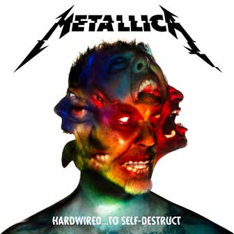 "Hardwired...To Self Destruct" album by Metallica "Hardwired...To Self Destruct" album by Metallica