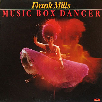 "Music Box Dancer" album by Frank Mills "Music Box Dancer" album by Frank Mills