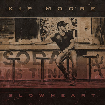 "Last Shot" by Kip Moore