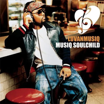 "Luvanmusiq" album by Musiq