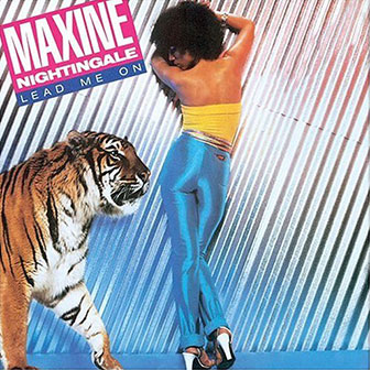 "Lead Me On" by Maxine Nightingale