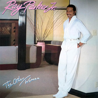 "Let Me Go" by Ray Parker, Jr "Let Me Go" by Ray Parker, Jr
