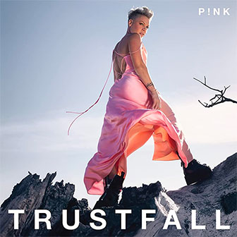 "Trustfall" album by Pink "Trustfall" album by Pink