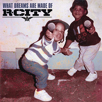 "What Dreams Are Made Of" album