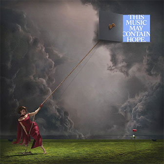 "This Music May Contain Hope." album