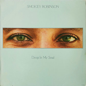 "There Will Come A Day (I'm Gonna Happen To You)" by Smokey Robinson "There Will Come A Day (I'm Gonna Happen To You)" by Smokey Robinson