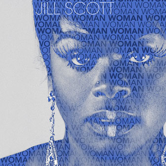 "Woman" album by Jill Scott "Woman" album by Jill Scott