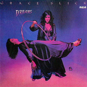 "Dreams" album by Grace Slick