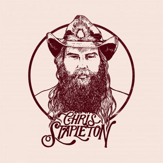 "Broken Halos" by Chris Stapleton