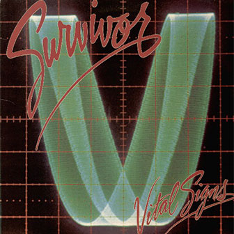 "High On You" by Survivor