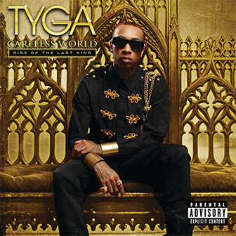 "Still Got It" by Tyga