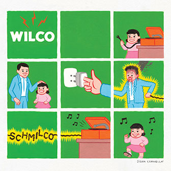 "Schmilco" album by Wilco "Schmilco" album by Wilco