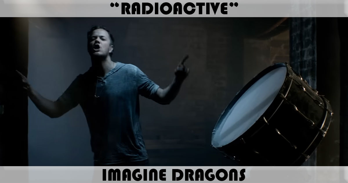 "Radioactive" by Imagine Dragons