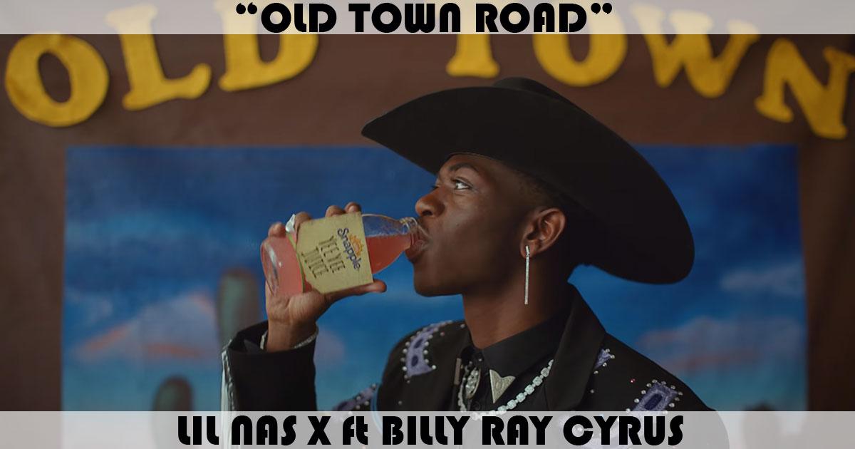 "Old Town Road" by Lil Nas X "Old Town Road" by Lil Nas X