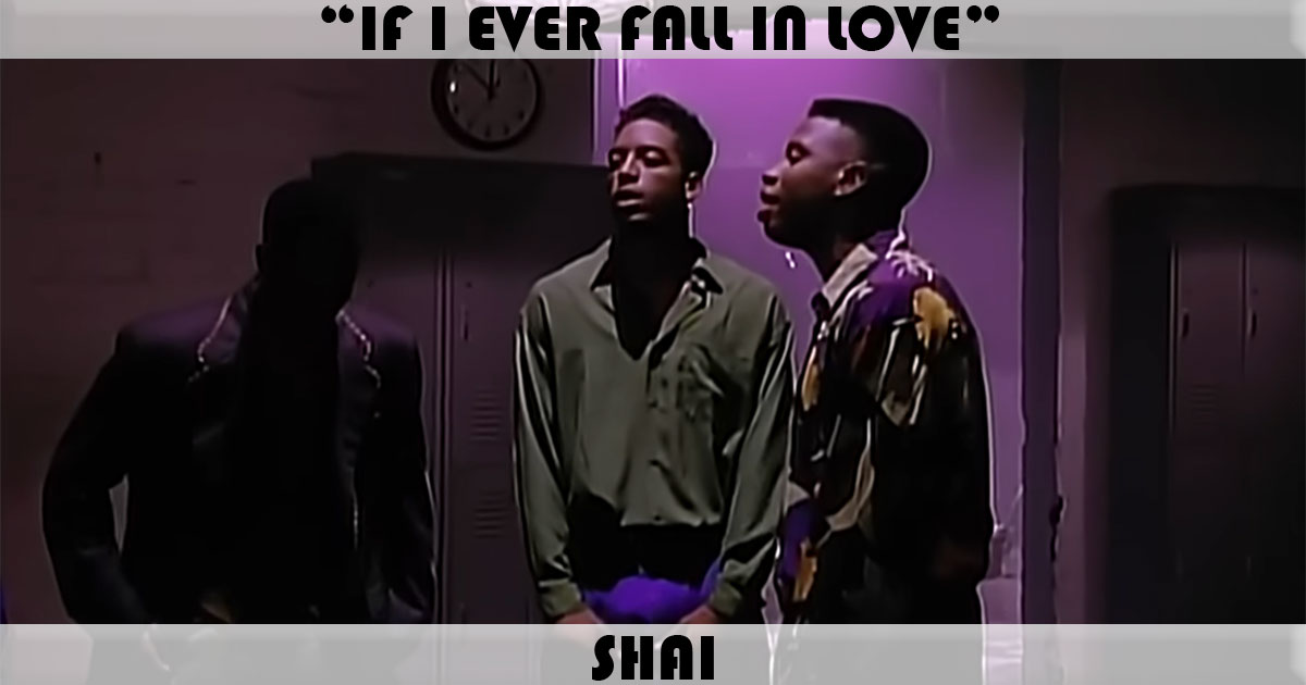 "If I Ever Fall In Love"