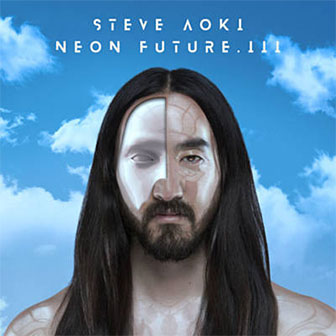 "Waste It On Me" by Steve Aoki "Waste It On Me" by Steve Aoki