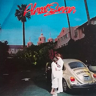 "Almost Summer" by Celebration "Almost Summer" by Celebration